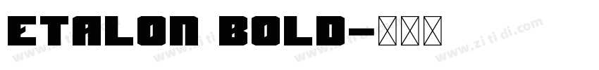 Etalon Bold字体转换